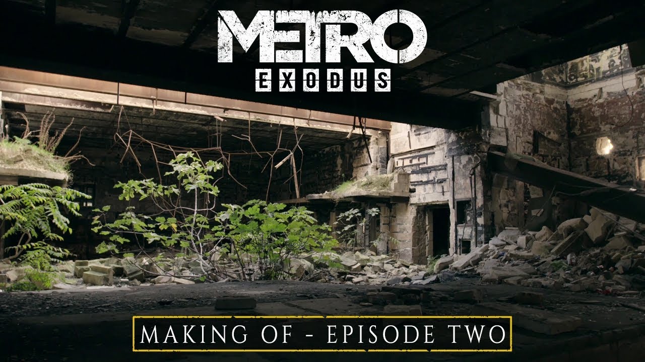 El making off de Metrox Exodus lanza su segundo episodio