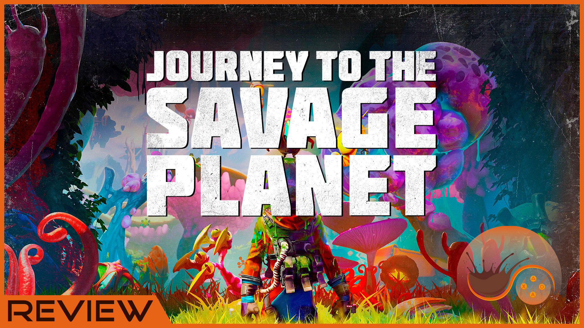 [Review] – Journey to the Savage Planet