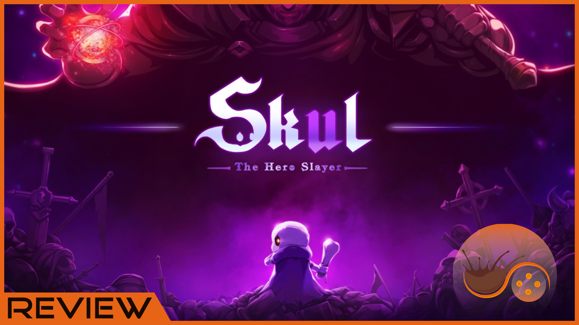 [Review] Skul: The Hero Slayer