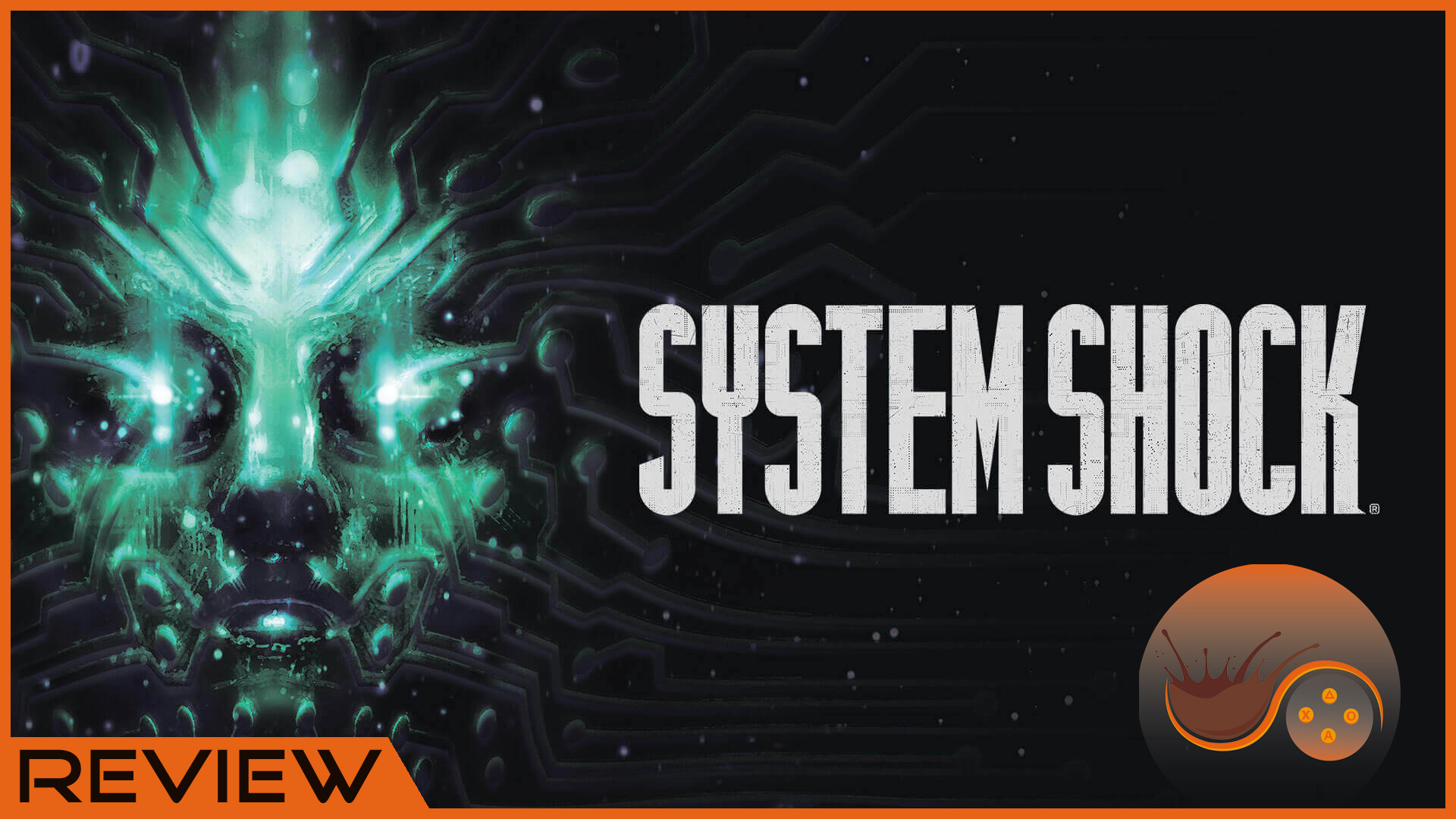 [Review] System Shock