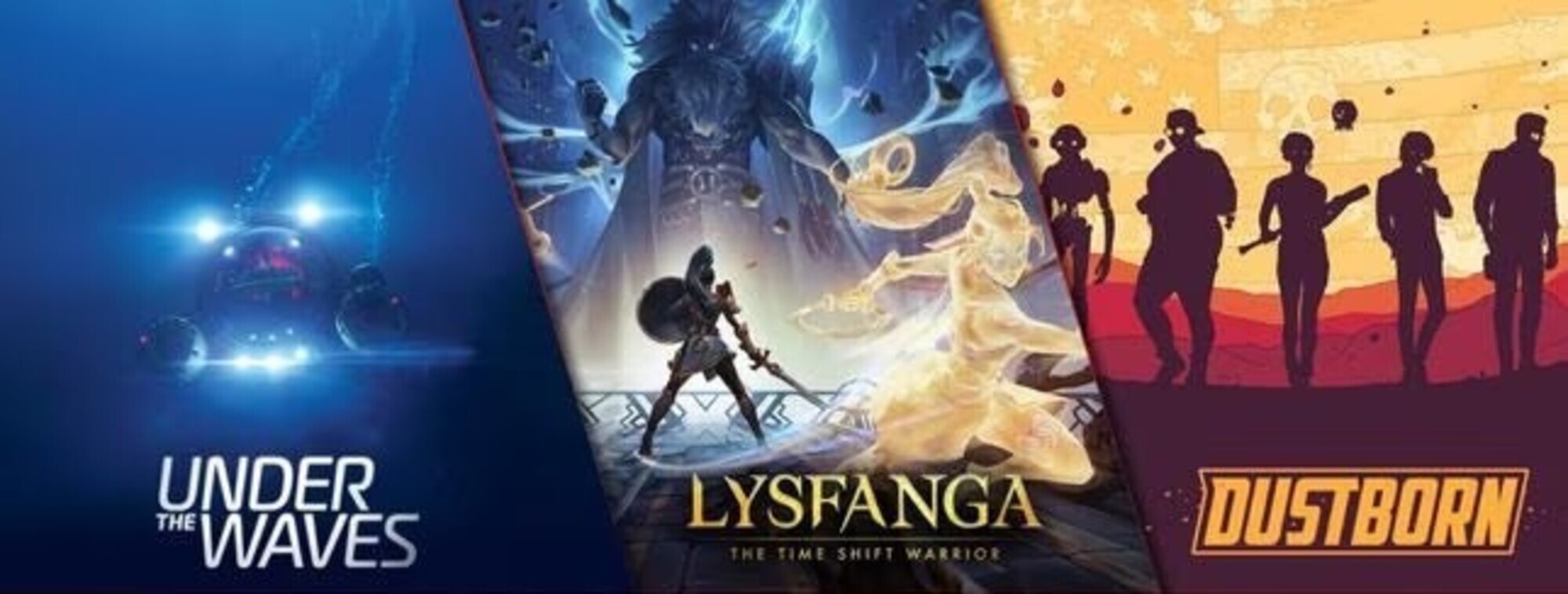 Nuevos tráilers y anuncios de Under The Waves, Lysfanga: The Time Shift Warrior y Dustborn